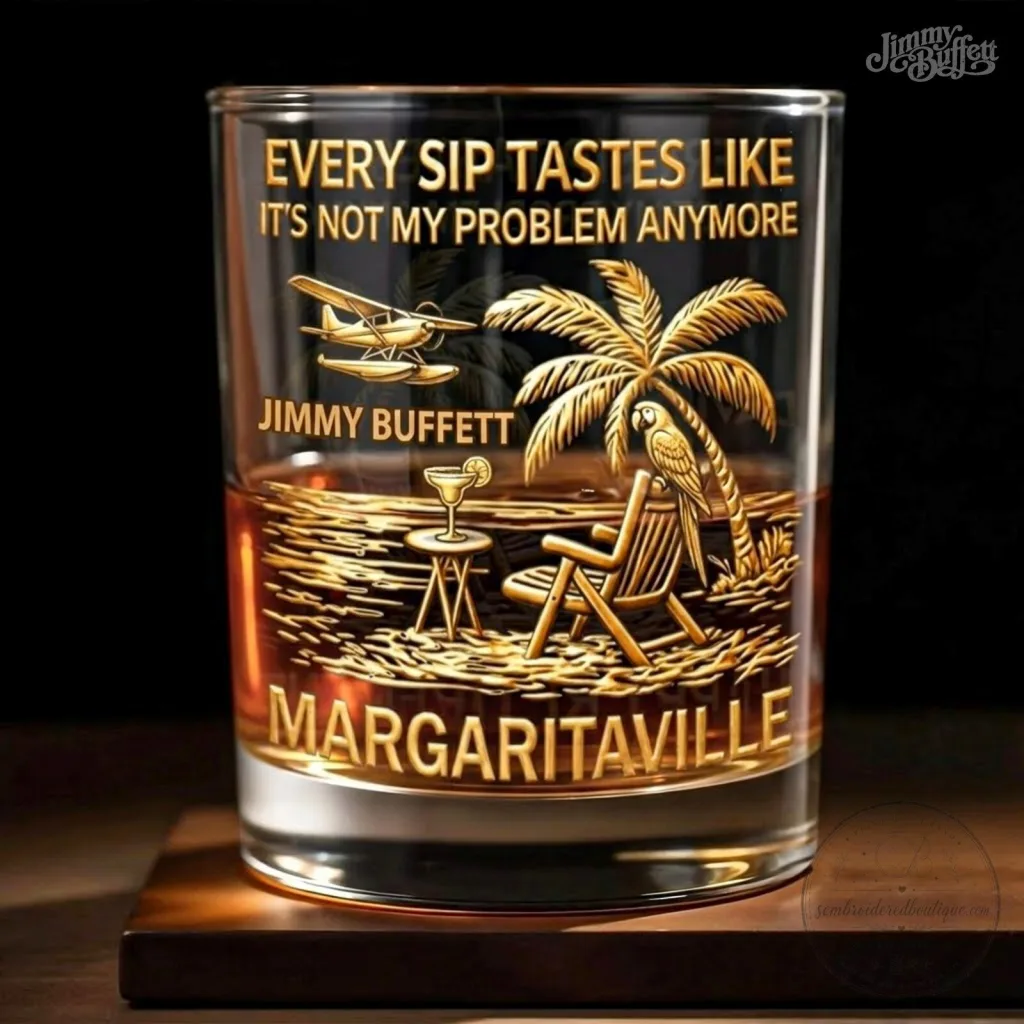 Jimmy Buffett Margaritaville Every Sip Tastes Like It's Not My Problem Anymore Drinking Glass 39 Jimmy Buffett Margaritaville Every Sip Tastes Like It's Not My Problem Anymore Drinking Glass