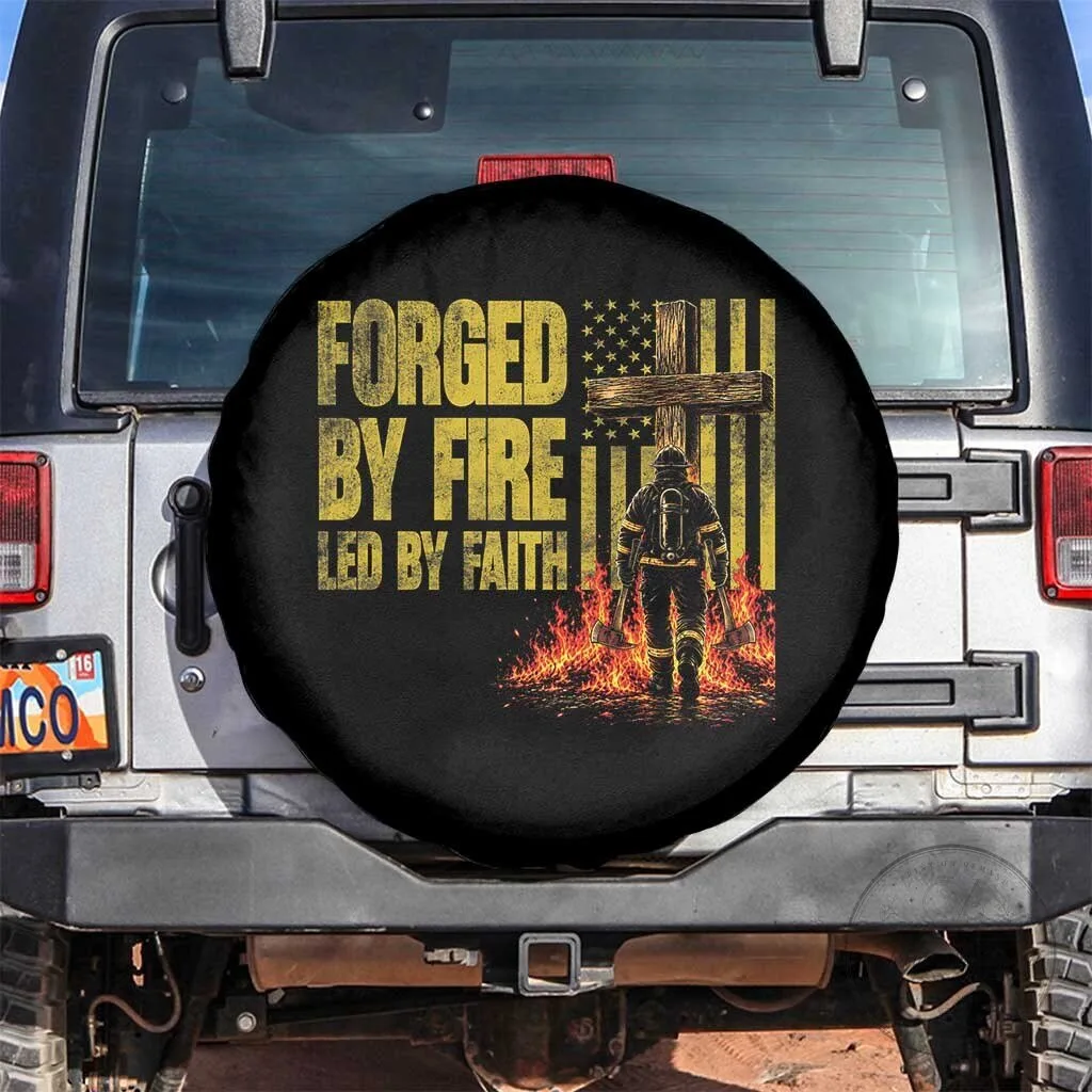 Forged By Fire Led By Faith Firefighter Christian American Flag Tire Cover